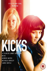 Kicks movie in Kerri Heyes filmography.