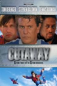 Cutaway is the best movie in Roy Ageloff filmography.