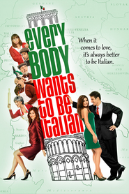 Everybody Wants to Be Italian movie in Cerina Vincent filmography.