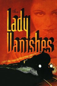 The Lady Vanishes movie in Cecil Parker filmography.