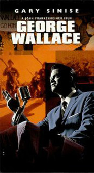 George Wallace is the best movie in Gary Sinise filmography.