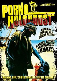 Porno holocaust is the best movie in Joe D'Amato filmography.