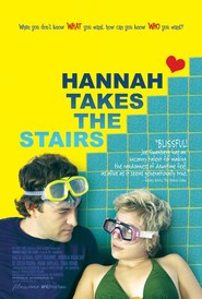 Hannah Takes the Stairs movie in Mark Duplass filmography.