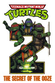 Teenage Mutant Ninja Turtles II: The Secret of the Ooze movie in Leif Tilden filmography.