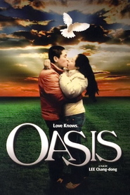 Oasis is the best movie in Sol Kyung Gu filmography.