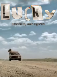 Lucky is the best movie in Nash Edgerton filmography.