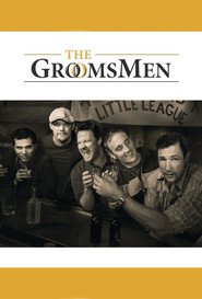 The Groomsmen is the best movie in Jessica Capshaw filmography.