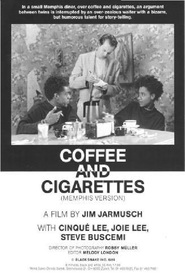 Coffee and Cigarettes II movie in Steve Buscemi filmography.