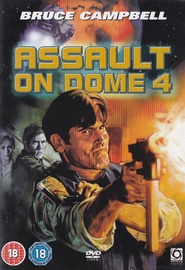 Assault on Dome 4 movie in Ray Baker filmography.