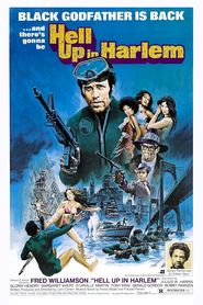 Hell Up in Harlem is the best movie in James Dickson filmography.