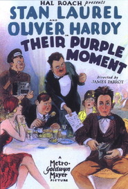 Their Purple Moment movie in Oliver Hardy filmography.