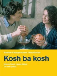 Kosh ba kosh is the best movie in Tadjibek Shukrichudoev filmography.