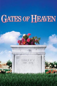 Gates of Heaven is the best movie in Scottie Harberts filmography.
