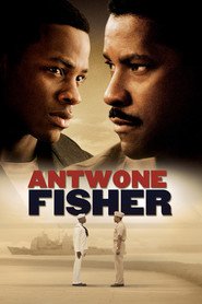 Antwone Fisher movie in Denzel Washington filmography.