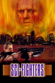 Sci-fighters movie in Roddy Piper filmography.