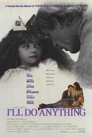 I'll Do Anything movie in Tracey Ullman filmography.