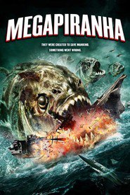 Mega Piranha movie in Kuper Harris filmography.