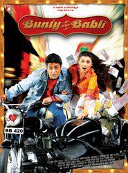 Bunty Aur Babli movie in Abhishek Bachchan filmography.