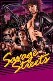 Savage Streets movie in Sal Landi filmography.
