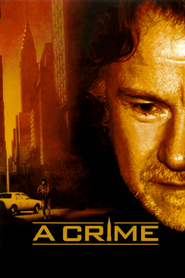 A Crime is the best movie in Patrick Collins filmography.