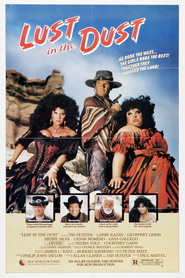 Lust in the Dust movie in Tab Hunter filmography.