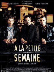 A la petite semaine is the best movie in Desir Carre filmography.