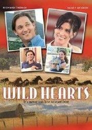 Wild Hearts is the best movie in Hallee Hirsh filmography.