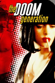 The Doom Generation movie in Parker Posey filmography.