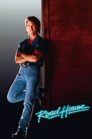 Road House movie in Jeff Healey filmography.