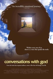 Conversations with God movie in Henry Czerny filmography.