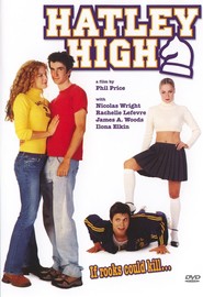 Hatley High is the best movie in Rachelle Lefevre filmography.