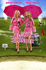 Blonde and Blonder movie in Gary Chalk filmography.