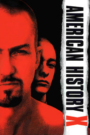 American History X is the best movie in Fairuza Balk filmography.