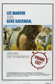 Prime Cut movie in Gene Hackman filmography.