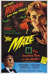 The Maze movie in Richard Carlson filmography.
