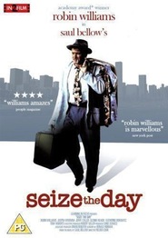 Seize the Day movie in Robin Williams filmography.