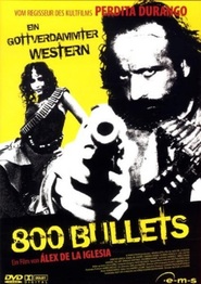 800 balas is the best movie in Manuel Tallafe filmography.
