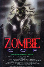 Zombie Cop movie in James Black filmography.