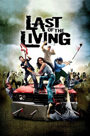 Last of the Living is the best movie in Grant Carter-Brown filmography.