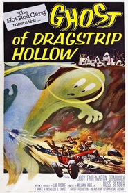 Ghost of Dragstrip Hollow is the best movie in Leon Tyler filmography.