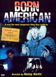 Born American movie in Mike Norris filmography.
