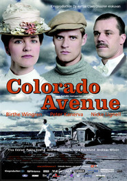 Colorado Avenue movie in Andre Wickstrom filmography.