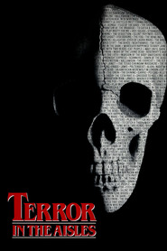 Terror in the Aisles movie in Donald Pleasence filmography.