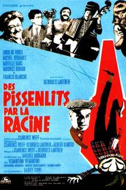 Des pissenlits par la racine is the best movie in Mireille Darc filmography.