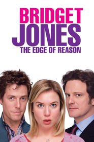 Bridget Jones: The Edge of Reason movie in Colin Firth filmography.