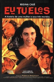 Eu Tu Eles movie in Luiz Carlos Vasconcelos filmography.