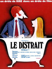 Le distrait is the best movie in Pierre Richard filmography.