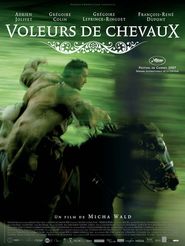 Voleurs de chevaux movie in Morgan Marinne filmography.