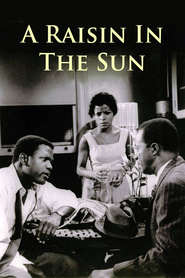 A Raisin in the Sun movie in Sidney Poitier filmography.
