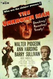 The Unknown Man movie in Walter Pidgeon filmography.